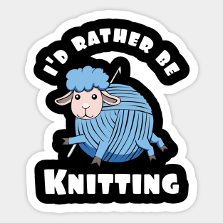 I'd rather be knitting wool cute sheep Sticker